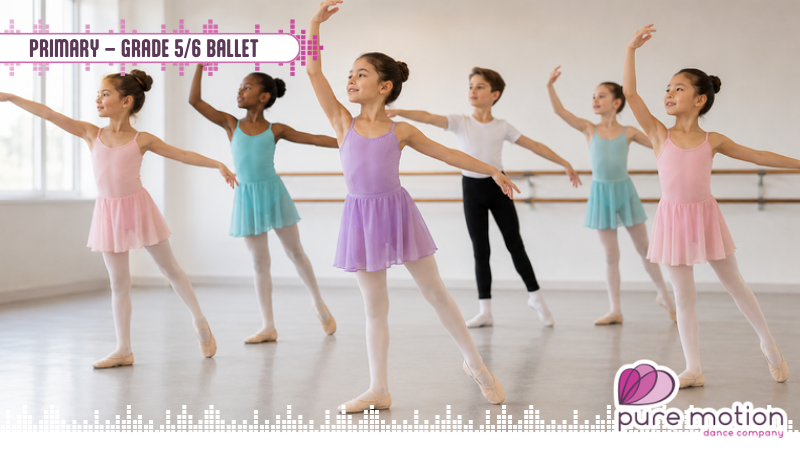 Primary - Grade 5/6 Ballet